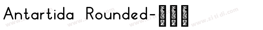 Antartida Rounded字体转换